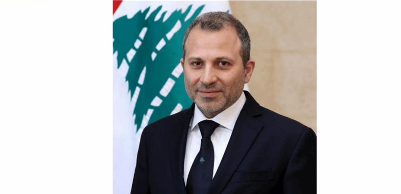  باسيل:  كيف يحق لأي كان أن يمنع الضابطة العدلية من أن تستجيب لإشارات المدعي العام؟