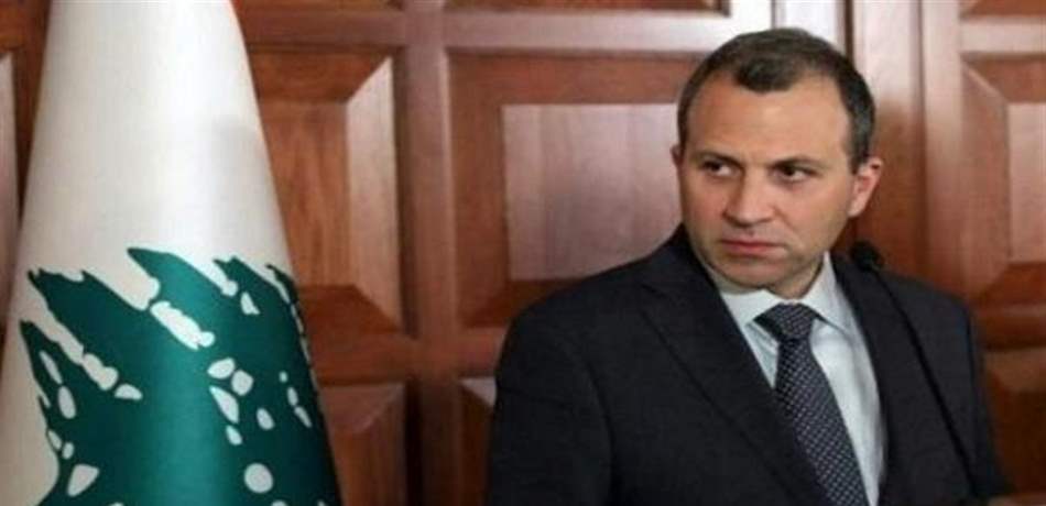  باسيل: نريد حكومة وحدة وطنية لكننا لن نقبل بالابتزاز أو بلعبة افشال العهد 